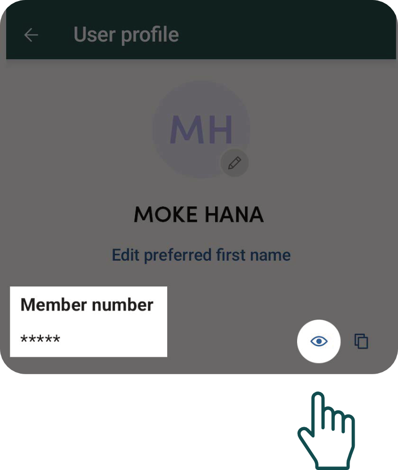 Android device example for step 2: find and reveal your member number in your Profile.